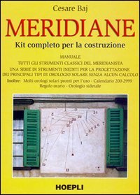 Meridiane. Kit completo per la costruzione