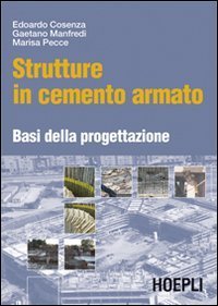 Strutture in cemento armato. Basi della progettazione