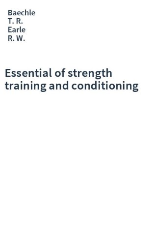 Essential of strength training and conditioning