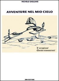 Avventure nel mio cielo