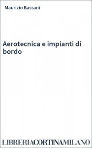 Aerotecnica e impianti di bordo