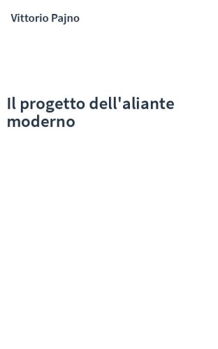 Il progetto dell'aliante moderno