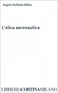 L'elica aeronautica