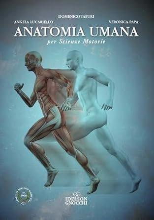 Anatomia umana per scienze motorie