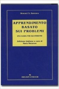 Apprendimento basato sui problemi. Una guida per gli studenti