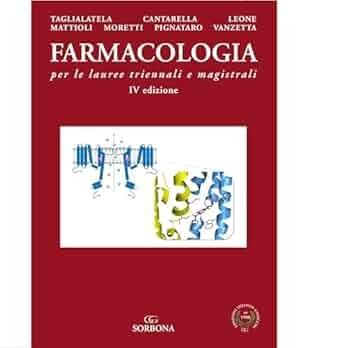 Farmacologia per le lauree triennali e magistrali