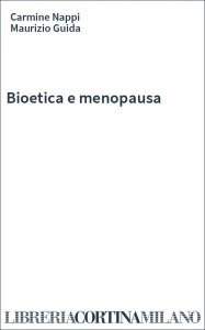 Bioetica e menopausa