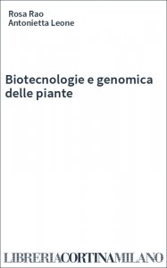 Biotecnologie e genomica delle piante