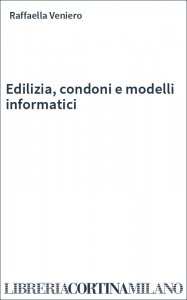 Edilizia, condoni e modelli informatici