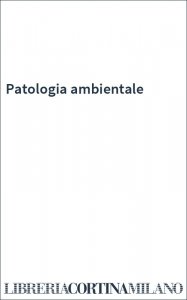Patologia ambientale