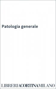 Patologia generale