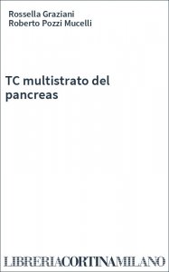 TC multistrato del pancreas