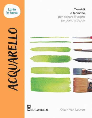 Acquarello. L'arte in tasca