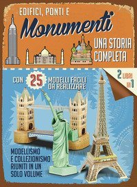 Edifici, ponti e monumenti. Una storia completa