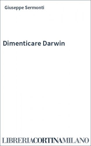 Dimenticare Darwin