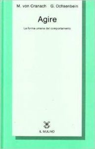 Agire. La forma umana del comportamento