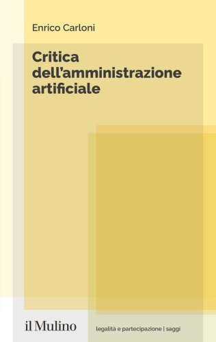 Critica dell'amministrazione artificiale