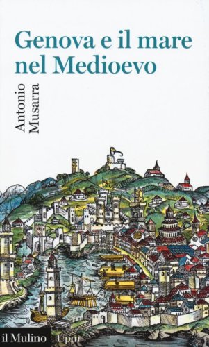 Genova e il mare nel Medioevo