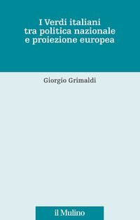 I Verdi italiani tra politica nazionale e proiezione europea