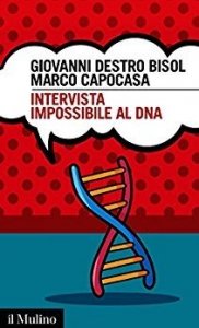 Intervista impossibile al DNA