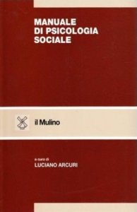 Manuale di psicologia sociale