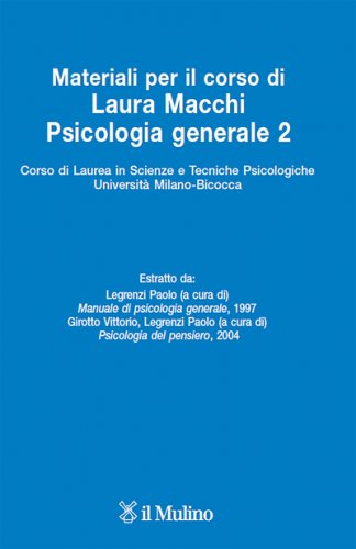 Materiali per il corso di Laura Macchi Psicologia generale 2