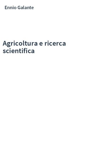 Agricoltura e ricerca scientifica