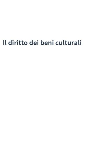 Il diritto dei beni culturali