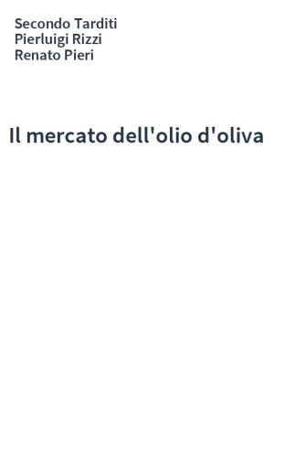 Il mercato dell'olio d'oliva