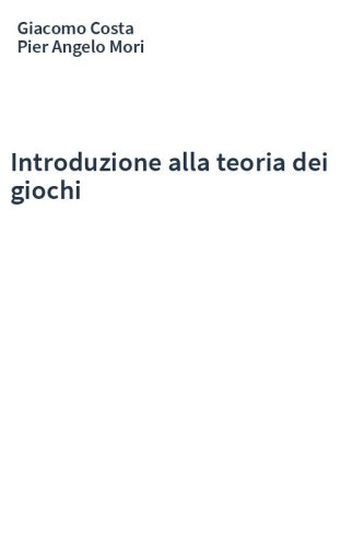 Introduzione alla teoria dei giochi