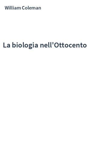 La biologia nell'Ottocento