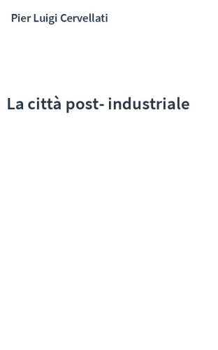 La città post-industriale