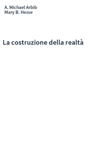 La costruzione della realtà