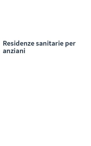 Residenze sanitarie per anziani