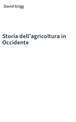 Storia dell'agricoltura in Occidente