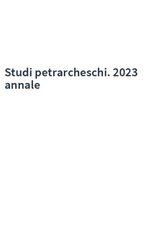Studi petrarcheschi. 2023 annale