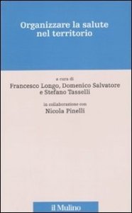 Organizzare la salute nel territorio