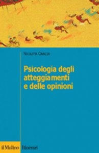 Psicologia degli atteggiamenti e delle opinioni