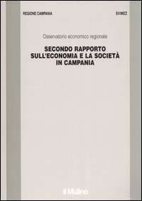 Secondo rapporto sull'economia e la società in Campania
