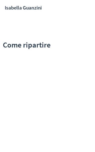 Come ripartire