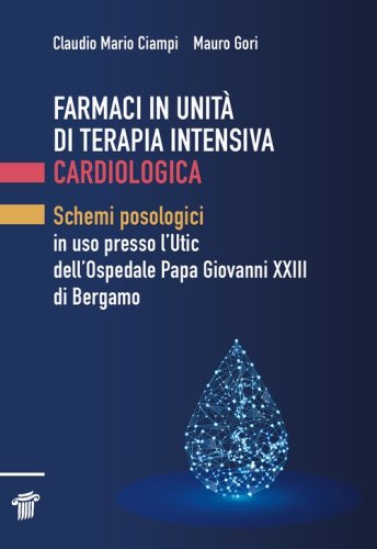 Farmaci in unità di terapia intensiva cardiologica