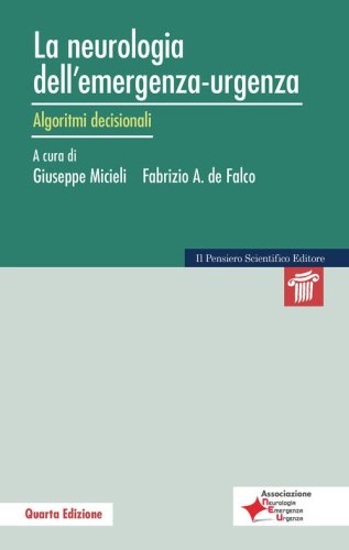 La neurologia dell'emergenza-urgenza. Algoritmi decisionali