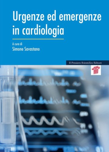 Urgenze ed emergenze in cardiologia