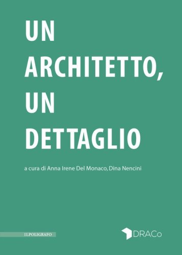 Un architetto, un dettaglio