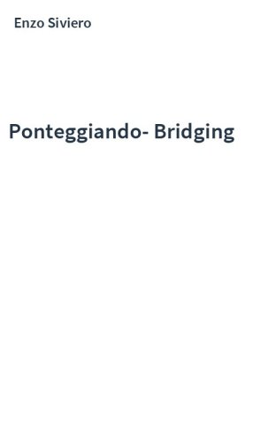 Ponteggiando-Bridging