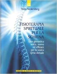 Fisioterapia spirituale per la schiena