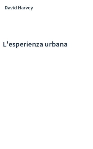 L'esperienza urbana