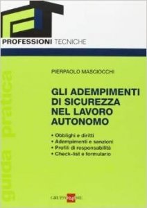 Gli adempimenti di sicurezza nel lavoro autonomo