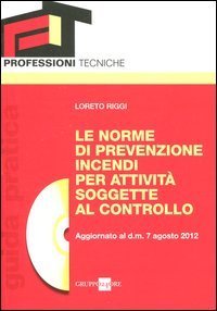 Le norme di prevenzione incendi per attività soggette al controllo