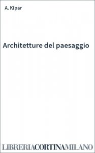 Architetture del paesaggio